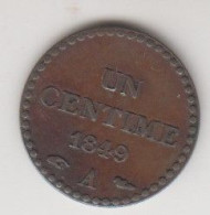 Repubblica Francese, Moneta Da 1 Centime 1849 Parigi - 1 Centime