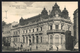 CPA Toulouse, Caisse D`Épargne, Rue Du Languedoc  - Toulouse