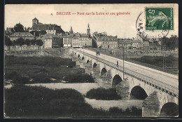 CPA Decize, Pont Sur La Loire Et Vue Generale  - Decize