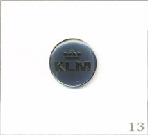 Pin's Transport - Aviation / Compagnie “KLM“ - Logo. Diamètre : 14mm. Est. Holland DD. Epoxy. T1025-13 - Vliegtuigen