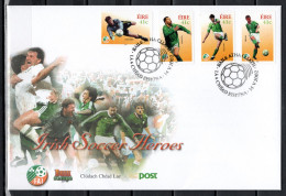 Ireland 2002 Football Soccer, Irish Soccer Heroes Set Of 4 On FDC - 2002 – Zuid-Korea / Japan