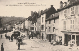 CARTE POSTALE ORIGINALE ANCIENNE : CHAUDEAIGUES LA PLACE DU GRAVIER ET AVENUE BOURBON ANIMEE CANTAL (15) - Andere & Zonder Classificatie