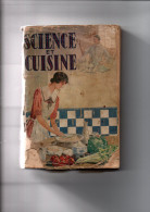 Science Et Cuisine   1937 - Gastronomía