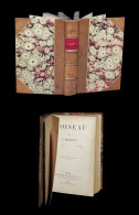 [ORNITHOLOGIE OISEAUX Reliure] MICHELET (Jules) - L'Oiseau. - 1801-1900