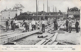 77 Guerre - LAGNY - Construction D'un Pont Pour Lourdes Charges - Animée - Lagny Sur Marne