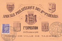 France Carte Souvenir Cachet Temporaire Exposition Philatélique - TARBES - 1943 1ere Exposition Timbre Pétain N°509 - Cartas & Documentos
