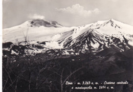 Cartolina Etna ( Catania ) Cratere Centrale E Montagnola - Catania