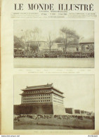 Le Monde Illustré 1900 N°2256 Chine Pékin Tien-Men Takou Tien-Tsin Péiho Strasbourg (67) Kléber - 1850 - 1899