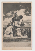 Romania Cluj Kolozsvar Klausenburg Matei Corvin Matthias Corvinus Hunyadi Mátyás Equestrian Monument 1943 Radauti - Roumanie