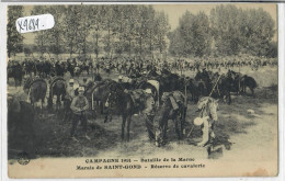 SAINT-GOND- LE MARAIS- RESERVE DE CAVALERIE- CAMPAGNE 1914- BATAILLE DE LA MARNE - Autres & Non Classés