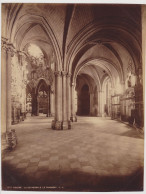 Grande Photographie Ancienne ~1880 Espagne 28x21,5 Cm. Tolède. La Cathédrale. Le Transept - Tirage Albuminé - L.L. - Ancianas (antes De 1900)