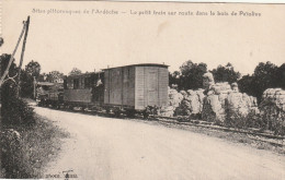 07 - ARDECHE - Le Petit Train Sur Route Dans Le Bois De Paiolive - Autres & Non Classés