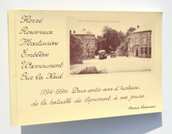 Florzé, Rouvreux, Martinrive, Emblève, Warnoumont, Sur La Reid De 1794 à 1994 – Francis Laboureur / Sprimont - België