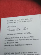 Doodsprentje Louise De Mot / Hamme 31/1/1904 - 4/2/1986 ( Eduard De Wael ) - Religion & Esotericism