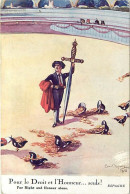 - Guerre 1914-18 -ref-N525- Illustrateur Em. Dupuis - Pour Le Droit Et L Honneur .. - Espagne - Torero - Caricatures - - Guerre 1914-18