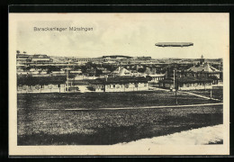 AK Münsingen, Zeppelin über Dem Barackenlager  - Airships