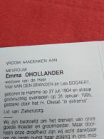 Doodsprentje Emma Dhollander / Hamme 27/7/1904 - 31/1/1995 ( Vital Van Den Branden / Leo Bogaert ) - Religion & Esotericism