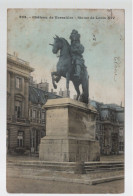 CPA - 78 - N°923 - Château De Versailles - Statue De Louis XIV - Colorisée - Circulée En 1907 - Versailles (Schloß)