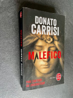 LE LIVRE DE POCHE THRILLER N° 34272    MALEFICO    Donato CARRISI - Sonstige & Ohne Zuordnung