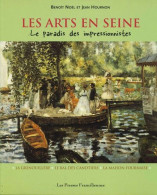 LES ARTS EN SEINE. Le Paradis Des Impressionnistes. La Grenouillère De Croissy-sur-Seine Le Bal Des Canotiers De Bougiva - Art