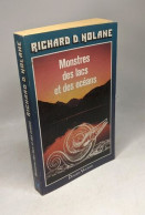 Monstres Des Lacs Et Des Océans : De Nessie Au Grand Serpent De Mer - Psychology/Philosophy