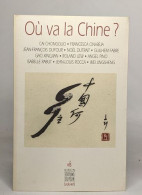 Où Va La Chine - Política