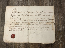 Certificat De Présence Au Corps Au Régiment De Vermandois 1689 Signé Colonel Marquis De Soyecourt - Documents Historiques
