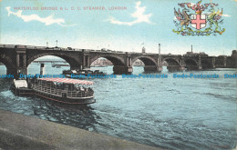 R632253 London. Waterloo Bridge And L. C. C. Steamer. G. D. And D. L - Sonstige & Ohne Zuordnung