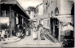 ALGERIE CONSTANTINE Une Rue Du Quartier Arabe. - Konstantinopel