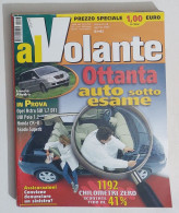 54070 Al Volante A. 4 N. 8 2002 - Prova Opel Astra - VW Polo - Honda CR - Engines
