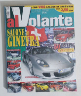 54078 Al Volante A. 5 N. 3 2003 - Salone Di Ginevra - Moteurs