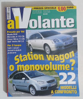 54091 Al Volante A. 6 N. 3 2004 - Prova Mazda RX-8 - Nissan Micra - Opel Vectra - Moteurs