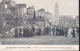 BESCHIETING VAN LIER 1914 =  ZICHT OP DE RECHTESTRAAT EN ST.GUMMARUSKERK     2 SCANS - Lier