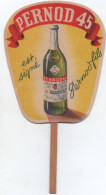 Pernod 45   évantail Publicitaire  20 Cm  X 10.5 Cm - Publicités