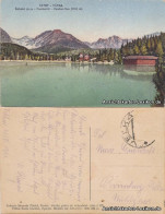 Tschirmer See-Vysoké Tatry Štrbské Pleso (Csorbató) Csober See Mit Hütte 1920  - Slovakia