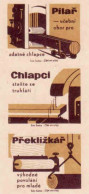 Czech Republic, 3 Matchbox Labels, Work For A Carpenter And Plywood Worker - Boites D'allumettes - Etiquettes