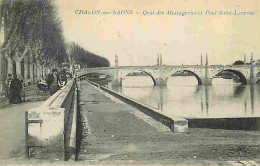 71 - Chalon Sur Saone - Quai Des Messageries Et Pont St Laurent - Animée - CPA - Voir Scans Recto-Verso - Chalon Sur Saone