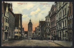 AK Dillingen A. D., Koenigstrasse  - Dillingen