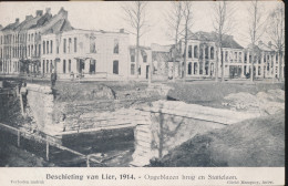 BESCHIETING VAN LIER 1914 =   OPGEBLAZEN BRUG EN STATIELAAN      2 SCANS - Lier