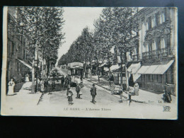 LE MANS                                 L'AVENUE THIERS - Le Mans