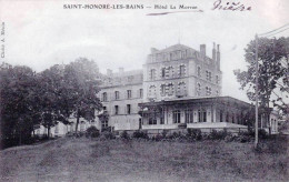 58 - Nievre -  SAINT HONORE Les BAINS -  Hotel Le Morvan - Saint-Honoré-les-Bains