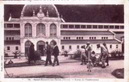 58 - Nievre -  SAINT HONORE Les BAINS -  Entrée De L'établissement  - Saint-Honoré-les-Bains