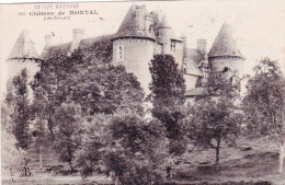 46 - Lot -   Chateau De MONTAL  Pres De Saint Ceré - Sonstige & Ohne Zuordnung