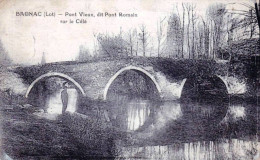 46 - Lot  - BAGNAC -  Pont Vieux Dit Pont Romain Sur La Célé - Andere & Zonder Classificatie