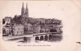 79 - Deux Sevres - NIORT  - église Saint André Vue Des Des Vieux Ponts - Niort