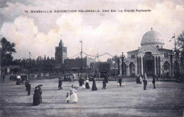 13 - MARSEILLE   -   Exposition Coloniale -  La Grande Esplanade - Mostre Coloniali 1906 – 1922