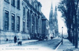 51 - Marne -  CHALONS  Sur MARNE  -  Le Palais De Justice - Châlons-sur-Marne
