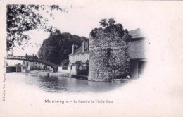 45 - Loiret -  MONTARGIS -  Le Canal Et La Vieille Tour - Montargis