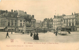 45 - Orléans - La Place Du Martroi - L'Hotel Des Postes - Animée - Tramway - Etat Coins De Gauches Abimé - CPA - Voir Sc - Orleans