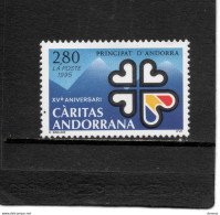 ANDORRE 1995 CARITAS Yvert 456 NEUF** MNH Cote 2 Euros - Unused Stamps